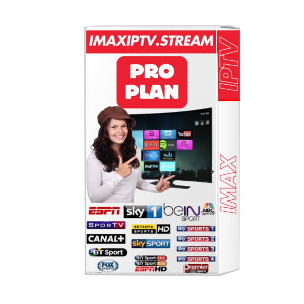 Imax IPTV Pro Plan - 6 Months Subscription